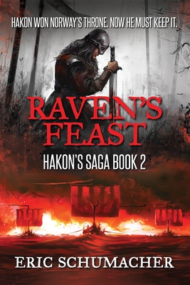 Raven's Feast - Schumacher, Eric