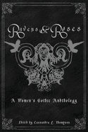 Ravens & Roses: A Women's Gothic Anthology