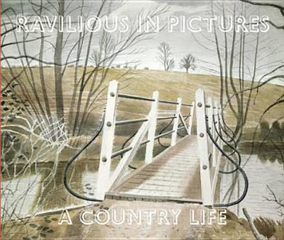 Ravilious in Pictures: Country Life 3 - Russell, James, and Mainstone, Tim (Editor)