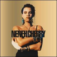 Raw Like Sushi [30th Anniversary Deluxe Edition] - Neneh Cherry