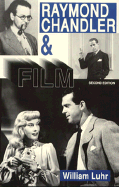 Raymond Chandler and Film