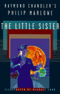 Raymond Chandler's Philip Marlowe: "the Little Sister"