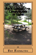 Ray's Guides: Free Campgrounds in Idaho