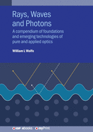 Rays, Waves and Photons