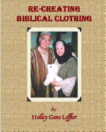 Re-Creating Biblical Clothing