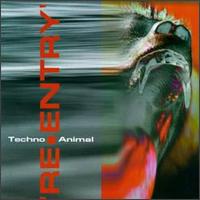 Re-Entry - Techno Animal