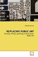 Re/Placing Public Art