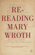 Re-Reading Mary Wroth