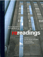 Re-readings: Interior Architecture and the Design Principles of Remodelling Existing Buildings