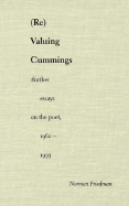 (Re)Valuing Cummings: Further Essays on the Poet