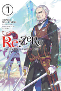RE: Zero -Starting Life in Another World-, Vol. 7 (Light Novel)