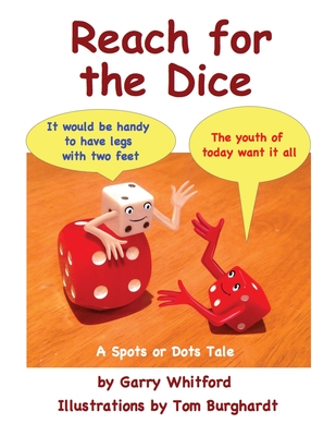 Reach For The Dice - Whitford, Garry S