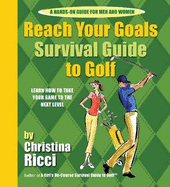Reach Your Goals Survival Guide to Golf