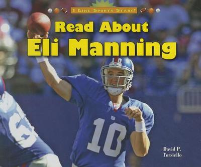 Read about Eli Manning - Torsiello, David P