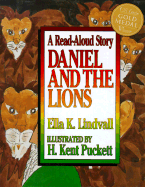 Read Aloud Daniel and the Lions - Lindvall, Ella