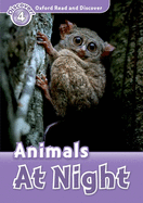 Read and Discover Level 4 Animals at Night