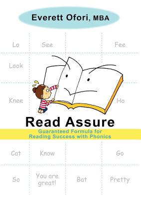 Read Assure: Guaranteed Formula for Reading Success with Phonics - Ofori, Everett