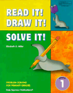 Read It! Draw It! Solve It! Teacher Resource Manual Grade 1 33800