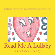 Read Me A Lullaby: Birthday Party