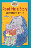 Read Me a Story - Wells, Rosemary