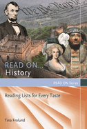 Read On...History: Reading Lists for Every Taste