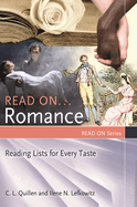 Read On ... Romance: Reading Lists for Every Taste