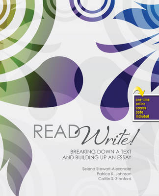 Read Write! Breaking Down A Text and Building Up an Essay 