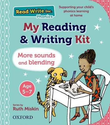 Read Write Inc.: My Reading and Writing Kit: More sounds and blending - Miskin, Ruth