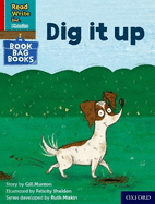 Read Write Inc. Phonics: Dig it up (Red Ditty Book Bag Book 10)