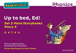 Read Write Inc Phonics: Purple Set 2 More Storybook 4 Up to bed, Ed!