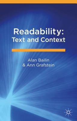 Readability: Text and Context - Bailin, Alan, and Grafstein, Ann