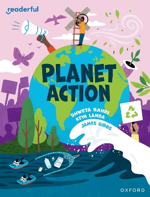 Readerful Independent Library: Oxford Reading Level 15: Planet Action - Lamba, Keya, and Bahri, Shweta