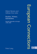 Readers, Writers, Salonni?res: Female Networks in Europe, 1700-1900