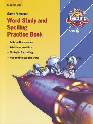 Reading 2007 Spelling Practice Book Grade 4 - 