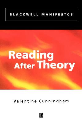 Reading After Theory - Cunningham, Valentine