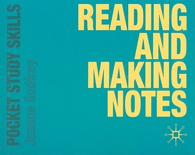 Reading and Making Notes - Godfrey, Jeanne