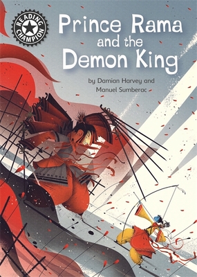 Reading Champion: Prince Rama and the Demon King: Independent Reading 17 - Harvey, Damian