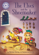 Reading Champion: The Elves and the Shoemaker: Independent Reading Purple 8