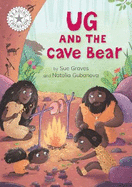 Reading Champion: Ug and the Cave Bear: Independent Reading White 10
