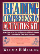 Reading Comprehension Activities Kit: Ready-To-Use Techniques & Worksheets for Assessment and Instruction