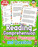 Reading Comprehension Fluency Passages and Questions First Grade: Enhance first-grade reading skills using fluency passages and questions. Boost comprehension with engaging exercises.