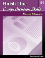 Reading Comprehension Workbook: Finish Line Comprehension Skills: Making Inferences, Level H-8th Grade