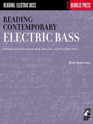 Reading Contemporary Electric Bass: Guitar Technique - Appleman, Rich
