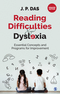 Reading Difficulties and Dyslexia: Essential Concepts and Programs for Improvement