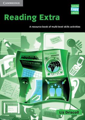 Reading Extra: A Resource Book of Multi-Level Skills Activities - Driscoll, Liz