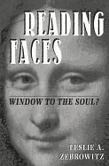 Reading Faces: Window to the Soul?