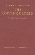 Reading Faulkner: The Unvanquished