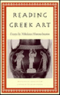 Reading Greek Art: Essays by Nikolaus Himmelmann