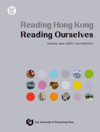 Reading Hong Kong, Reading Ourselves