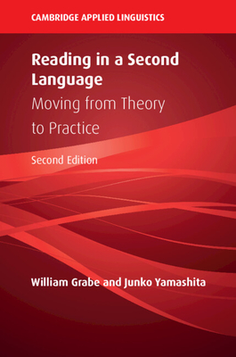 Reading in a Second Language - Grabe, William, and Yamashita, Junko